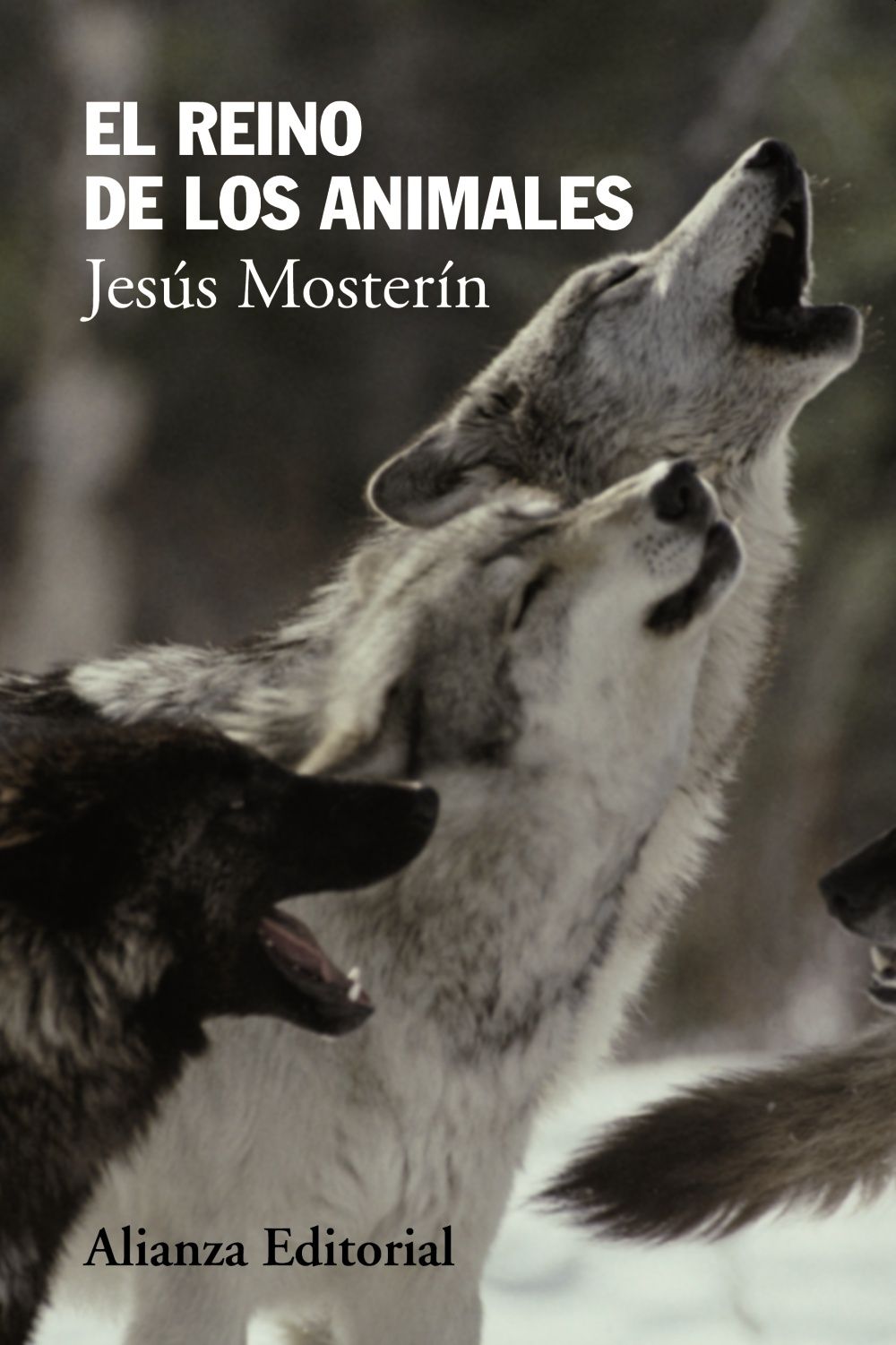 El reino de los animales — Jesús Mosterín (2013)